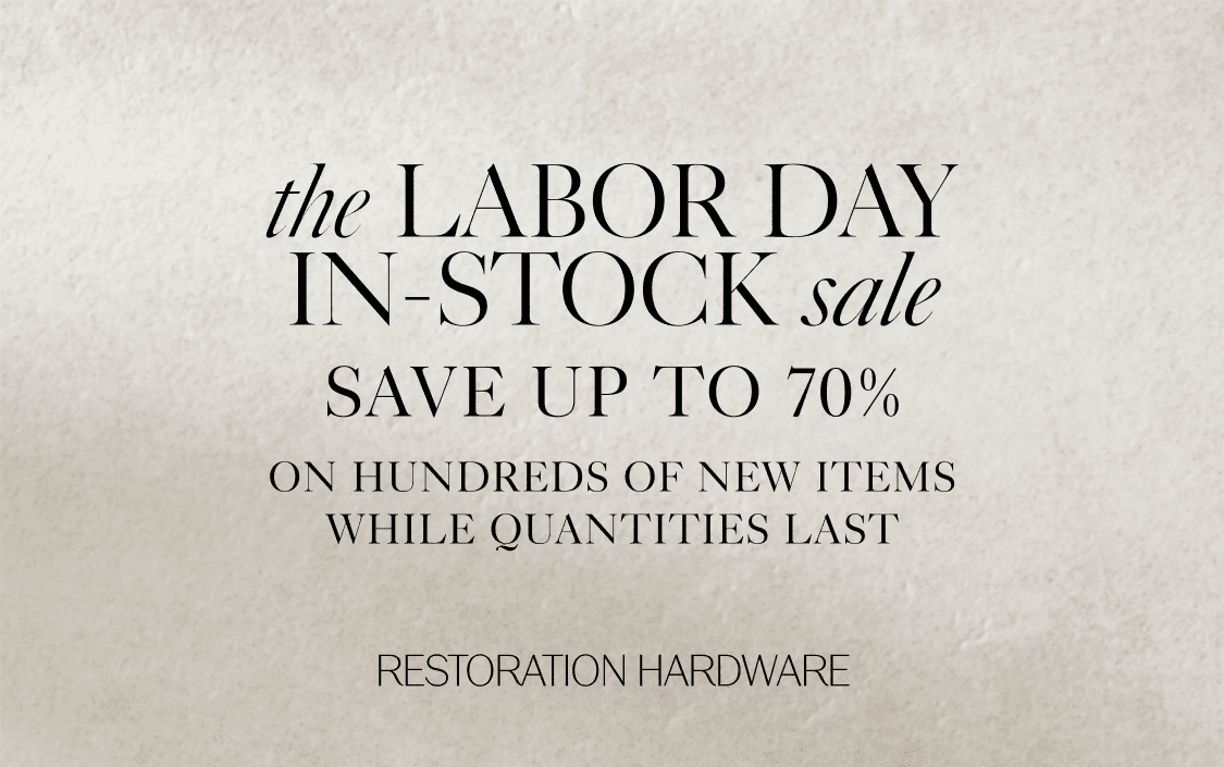 RH members save up to 70% the end of year sale the spring sale Last Day